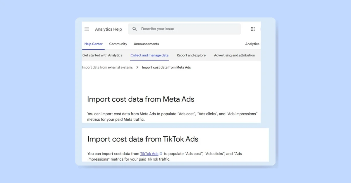 Google Analytics тепер підтримує TikTok Ads та Meta Ads.