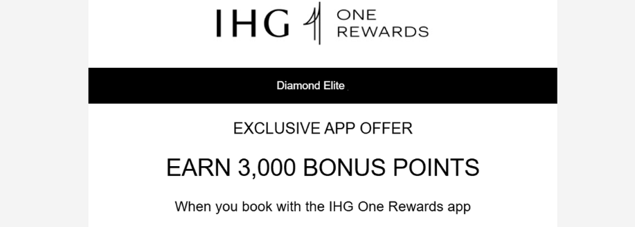 Пропозиція IHG One Rewards Diamond Elite: ексклюзивний бонус 3000 балів при бронюванні через програму.