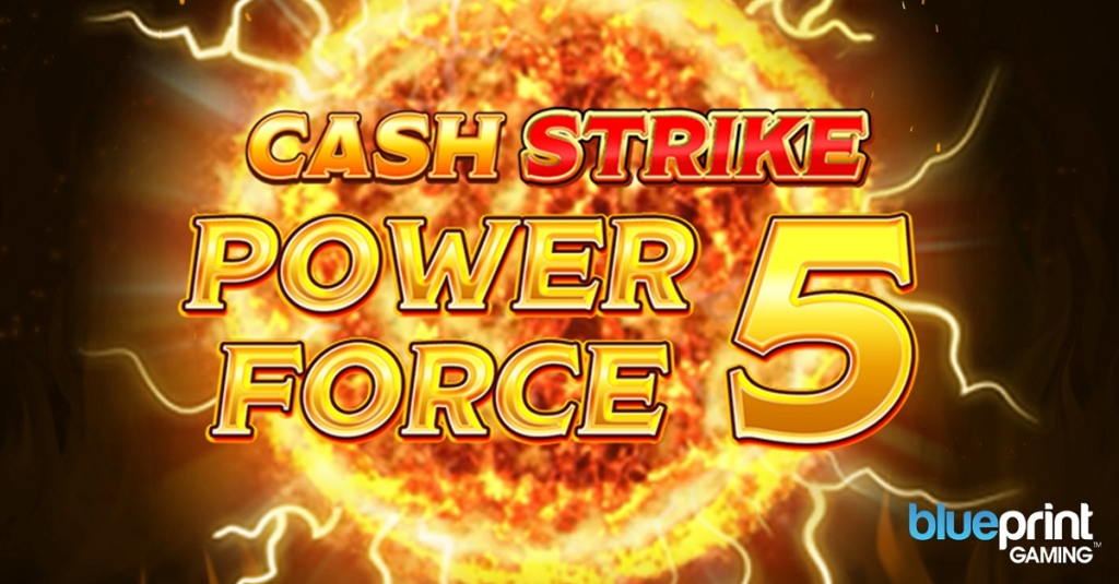  Blueprint Gaming представляє Cash Strike Power Force 5 — слот з чотирма горщиками і бонусами.